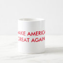 Search for make american great again mugs Election