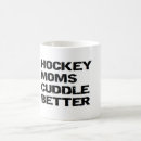 Search for hockey mom mugs Sport
