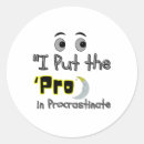 Search for procrastinate stickers Sarcastic