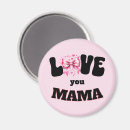 Search for text designs magnets Mother