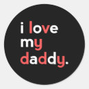 Search for i love daddy stickers Papa