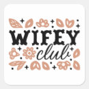 Search for wives stickers For her