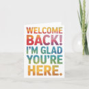 Search for welcome back teacher cards Im glad