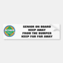 Search for senior citizens bumper stickers For senior citizen