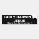Search for darwinism bumper stickers God