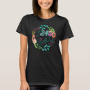 Search for 24th birthday tshirts Floral