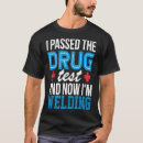 Search for drug testing tshirts Roughneck