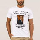 Search for oil spill tshirts President
