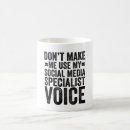 Search for voice mugs Sarcastic