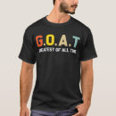 Search for greatest of all time tshirts Funny goat