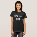 Search for oh my tshirts Gothic