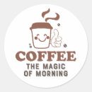 Search for morning quotes stickers Coffee