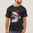 Search for chicken lover tshirts Santa