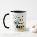 Search for you can do it mugs Humour