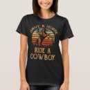 Search for save a horse ride a cowboy tshirts Vintage