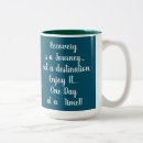 Search for aa slogans mugs Sobriety