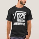 Search for 25th birthday tshirts Party