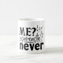 Search for sarcastic mugs Funny quotes