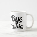 Search for felicia mugs Saying