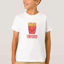 Search for fry day tshirts Funny