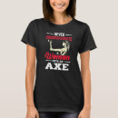 Search for never underestimate tshirts Axe