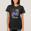 Search for foster care tshirts Awareness
