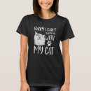 Search for sorry i have plans tshirts Cute