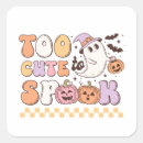 Search for spook stickers Too cute to spook