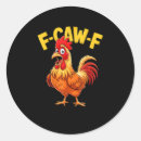 Search for rooster humor stickers F caw f