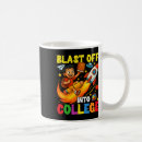 Search for blast off mugs First day of school