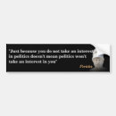Search for political quotes bumper stickers Famous