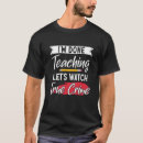 Search for im done tshirts Teaching