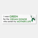 Search for organs bumper stickers Transplant