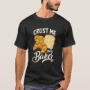 Search for bread tshirts Maker
