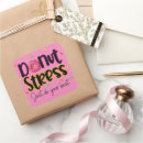 Search for stressed stickers Motivation