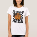 Search for basketball mom tshirts Mother