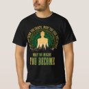 Search for buddism tshirts Meditation