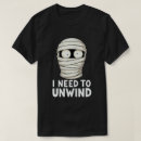 Search for halloween mummy tshirts Fall
