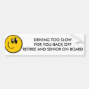Search for senior citizens bumper stickers Retirement