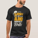 Search for irish blood tshirts Patricks
