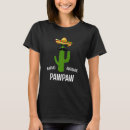 Search for pawpaw tshirts Father's