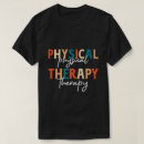 Search for funny physical therapist tshirts Assistant