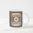 Search for not before my mugs Sorry