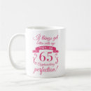 Search for funny 65th birthday mugs For her
