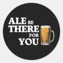 Search for ale round stickers Funny