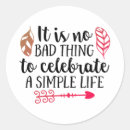 Search for celebrate life stickers Quote