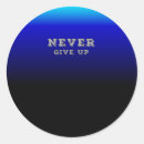 Search for never give up stickers Encouragement