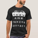 Search for ufo tshirts Extraterrestrial