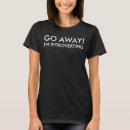 Search for introverted tshirts Anti social