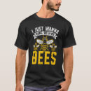 Search for honeybee tshirts Just